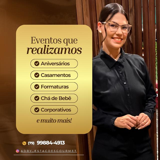 Eventos realizados pela Adry Batista Estações Gourmet